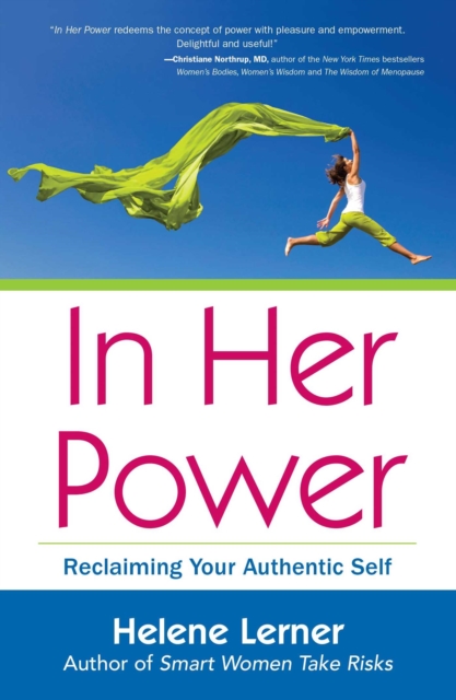 In Her Power : Reclaiming Your Authentic Self, EPUB eBook