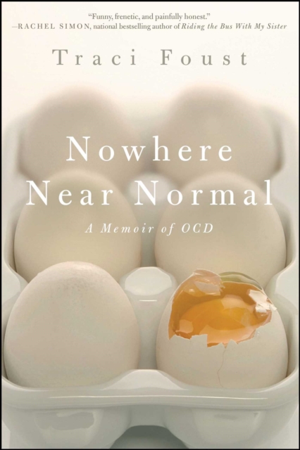 Nowhere Near Normal : A Memoir of OCD, EPUB eBook