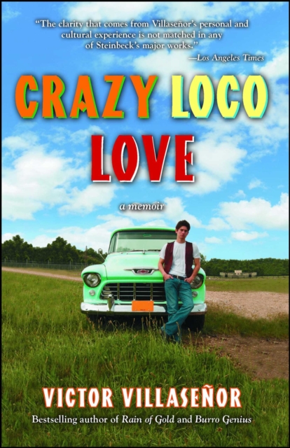 Crazy Loco Love : A Memoir, EPUB eBook