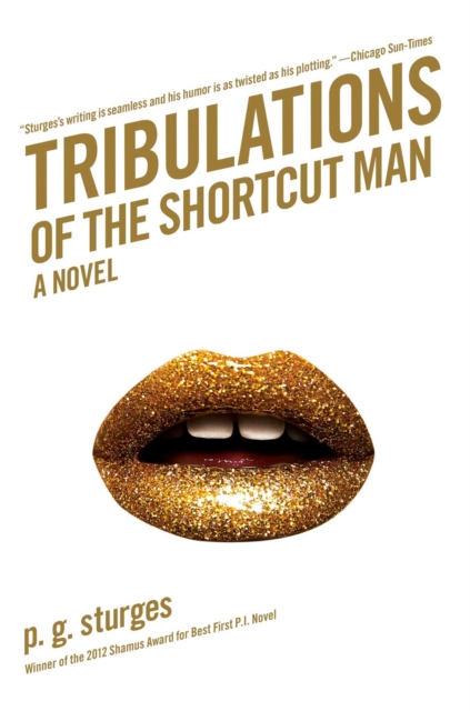 Tribulations of the Shortcut Man : A Novel, EPUB eBook