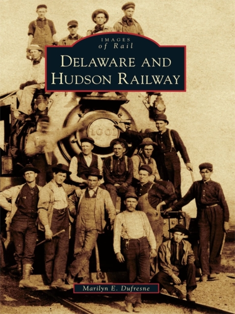 Delaware and Hudson Railway, EPUB eBook