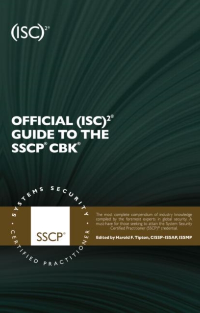 Official (ISC)2 Guide to the SSCP CBK, Hardback Book