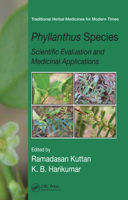 Phyllanthus Species : Scientific Evaluation and Medicinal Applications, PDF eBook