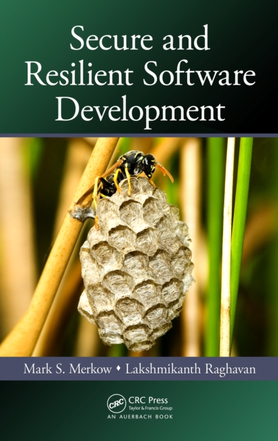 Secure and Resilient Software Development, PDF eBook