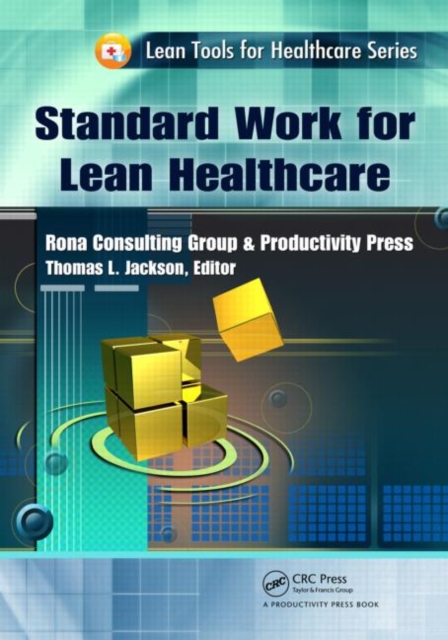 Standard Work for Lean Healthcare, Paperback / softback Book