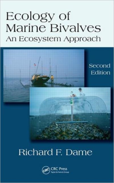 Ecology of Marine Bivalves : An Ecosystem Approach, Second Edition, Hardback Book