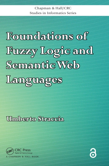 Foundations of Fuzzy Logic and Semantic Web Languages, PDF eBook