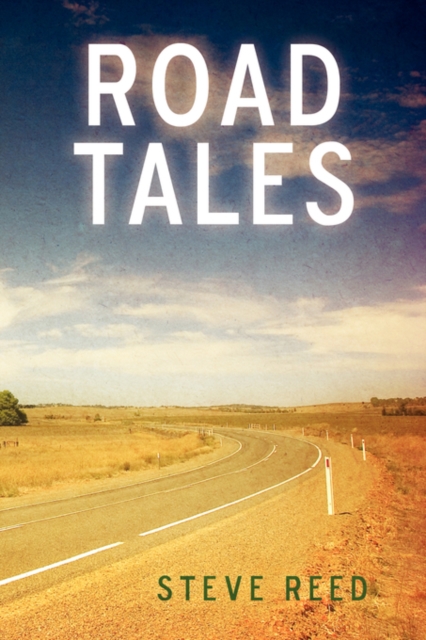 Road Tales : A Rambling of Motorcycle Stories, Paperback / softback Book