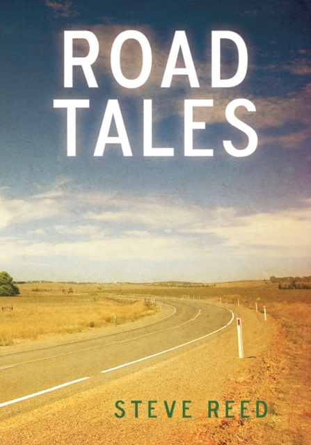 Road Tales : A Rambling of  Motorcycle Stories, EPUB eBook