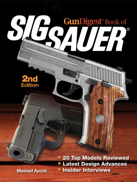 Gun Digest Book of SIG-Sauer, Paperback / softback Book
