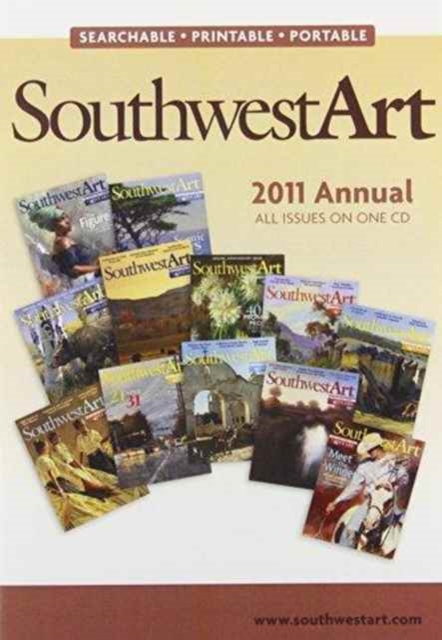 Southwest Art - 2011 Annual CD, CD-ROM Book