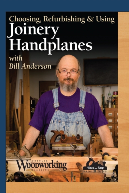 All About Joinery Planes with Bill Anderson, DVD Audio Book