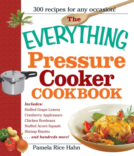 The Everything Pressure Cooker Cookbook, EPUB eBook