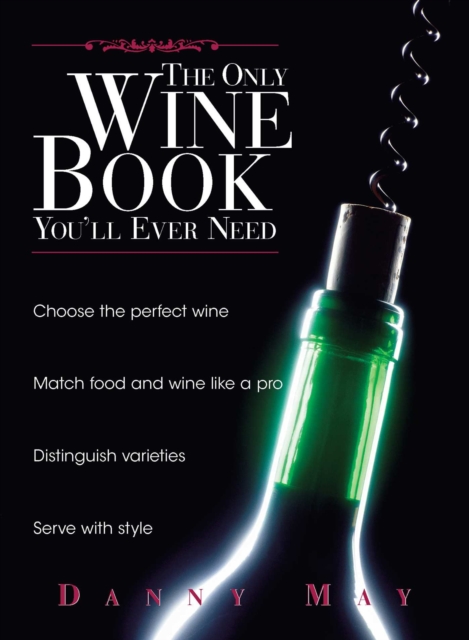 The Only Wine Book You'll Ever Need, EPUB eBook