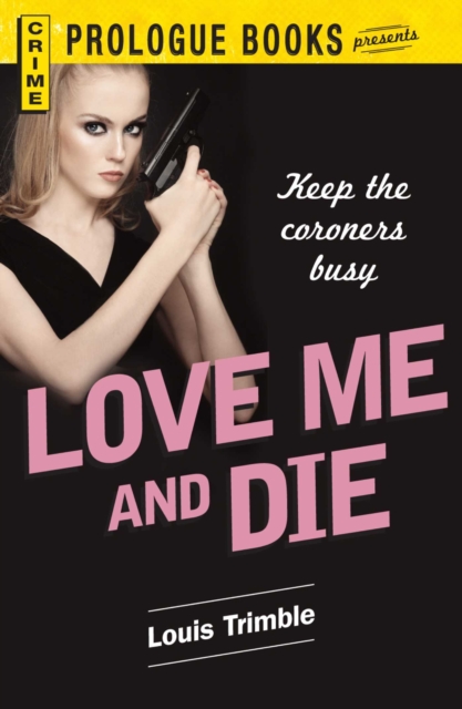 Love Me and Die, EPUB eBook