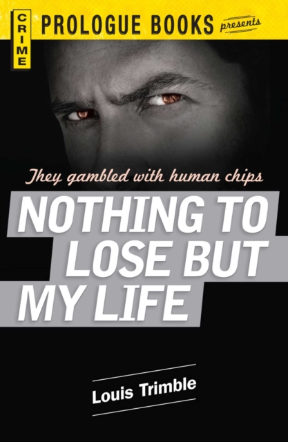 Nothing to Lose But My Life, EPUB eBook