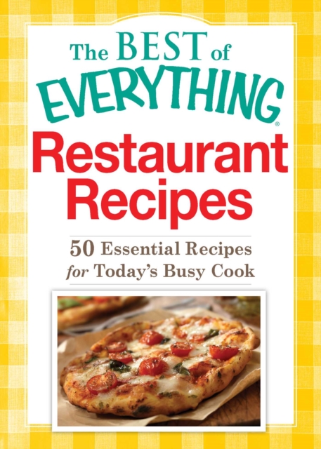 Restaurant Recipes : 50 Essential Recipes for Today's Busy Cook, EPUB eBook
