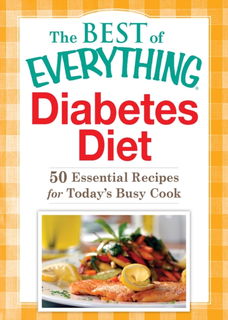 Diabetes Diet : 50 Essential Recipes for Today's Busy Cook, EPUB eBook