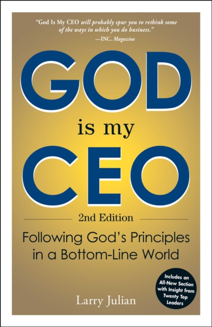 God is My CEO : Following God's Principles in a Bottom-Line World, EPUB eBook
