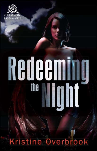 Redeeming the Night, EPUB eBook