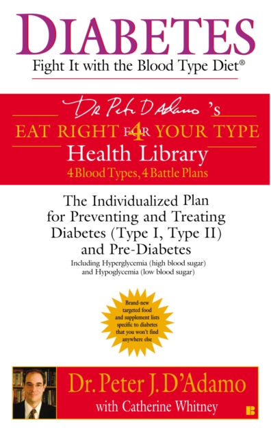 Diabetes: Fight It with the Blood Type Diet, EPUB eBook