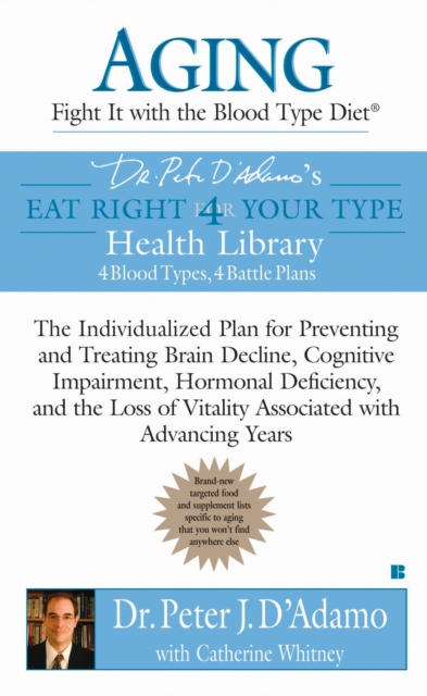Aging: Fight it with the Blood Type Diet, EPUB eBook