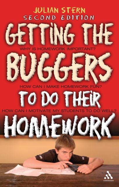 Getting the Buggers to do their Homework 2nd Edition, PDF eBook