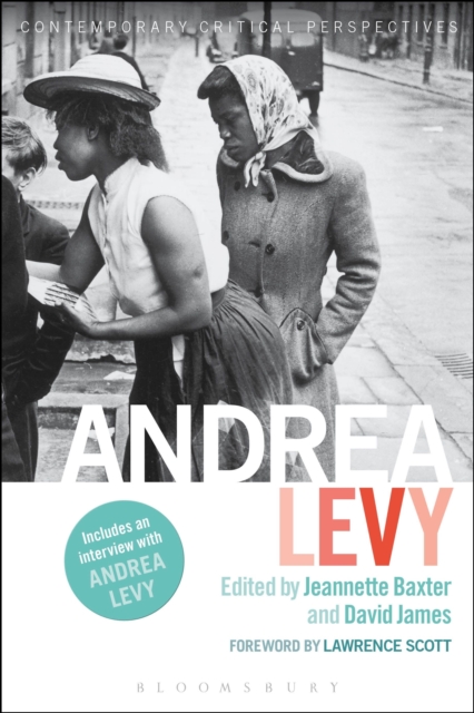 Andrea Levy : Contemporary Critical Perspectives, Paperback / softback Book