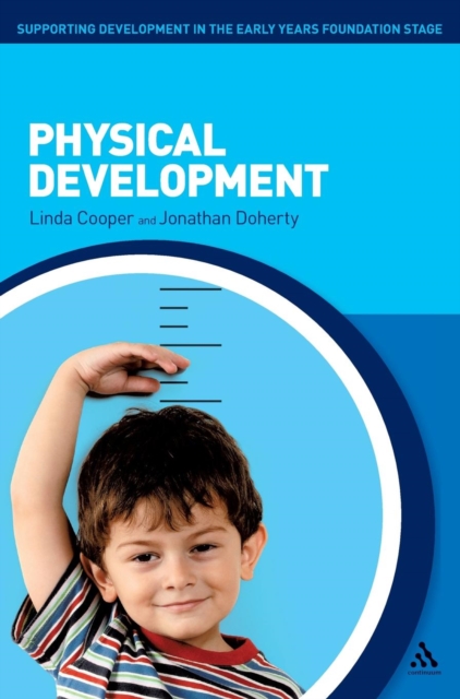 Physical Development, Hardback Book