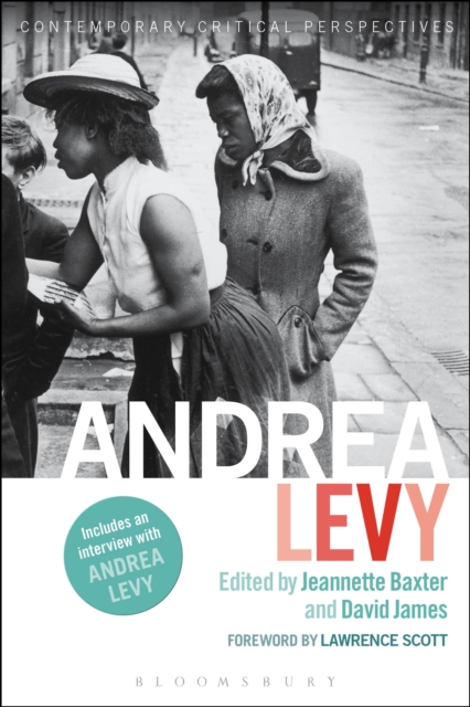 Andrea Levy : Contemporary Critical Perspectives, PDF eBook