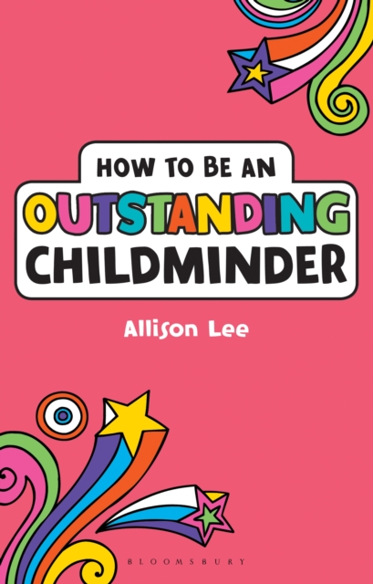How to be an Outstanding Childminder, PDF eBook