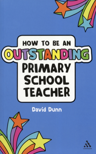 How to be an Outstanding Primary School Teacher, Paperback Book