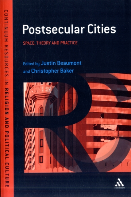 Postsecular Cities : Space, Theory and Practice, Paperback / softback Book