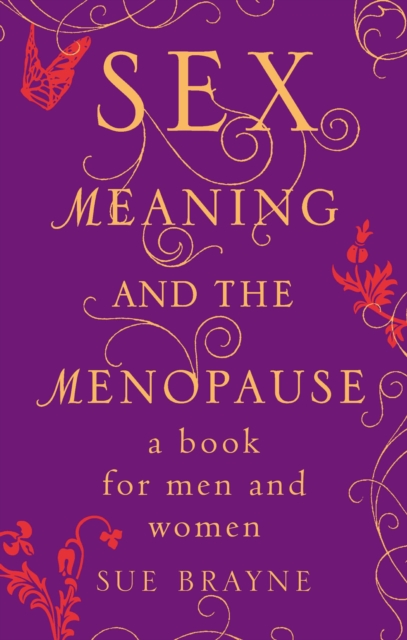 Sex, Meaning and the Menopause, EPUB eBook