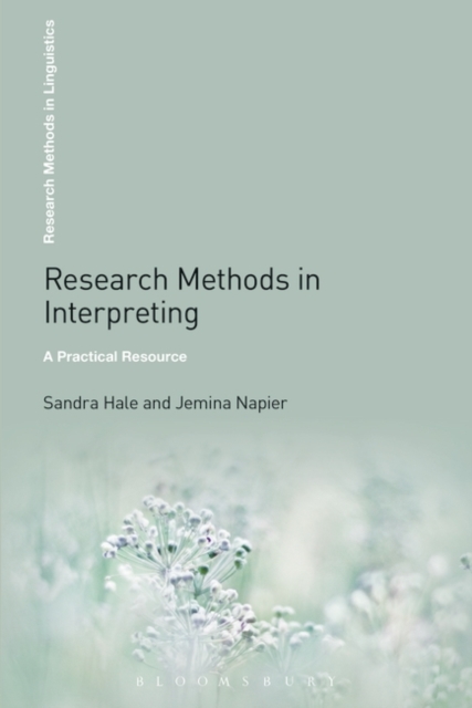 Research Methods in Interpreting : A Practical Resource, Paperback / softback Book