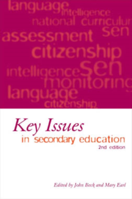 Key Issues in Secondary Education : 2nd Edition, PDF eBook