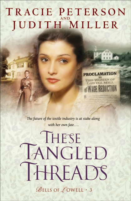 These Tangled Threads (Bells of Lowell Book #3), EPUB eBook