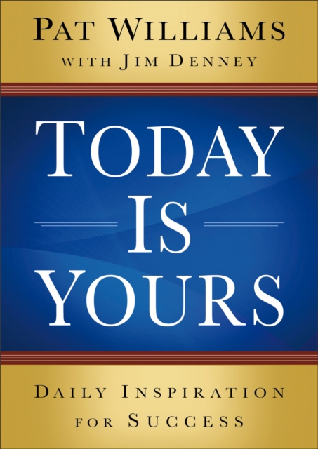 Today Is Yours : Daily Inspiration for Success, EPUB eBook
