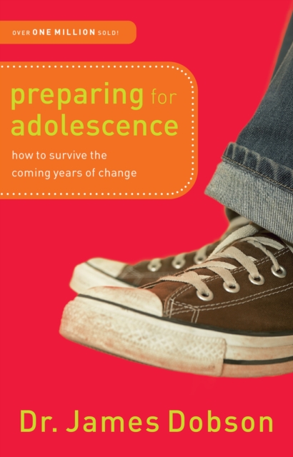 Preparing for Adolescence : How to Survive the Coming Years of Change, EPUB eBook