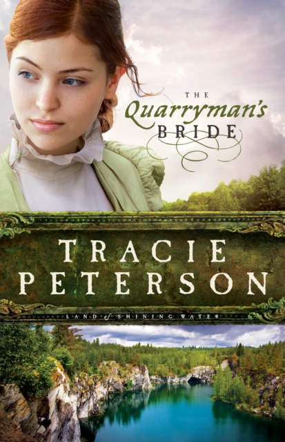 The Quarryman's Bride (Land of Shining Water Book #2), EPUB eBook