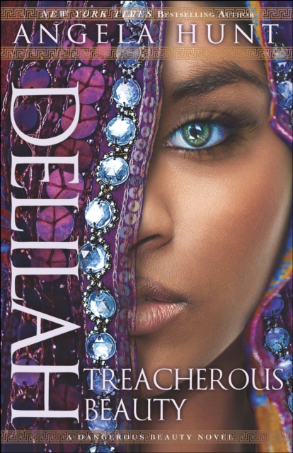 Delilah (A Dangerous Beauty Novel Book #3) : Treacherous Beauty, EPUB eBook