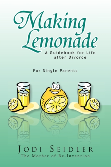 Making Lemonade, Paperback / softback Book