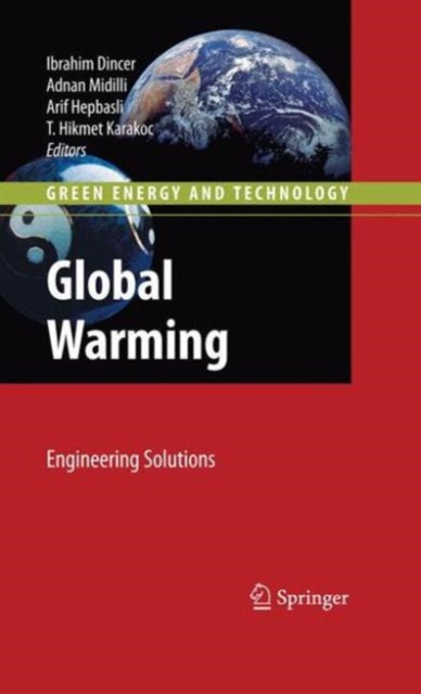 Global Warming : Engineering Solutions, Hardback Book