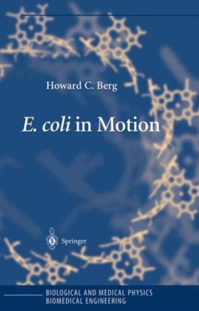 E. coli in Motion, Paperback / softback Book