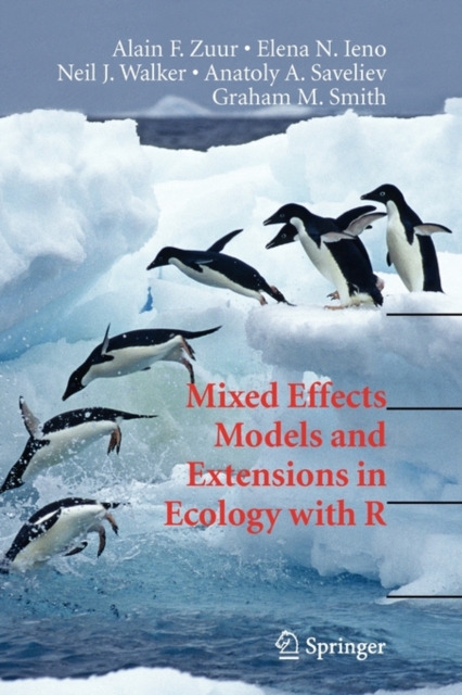 Mixed Effects Models and Extensions in Ecology with R, Paperback / softback Book