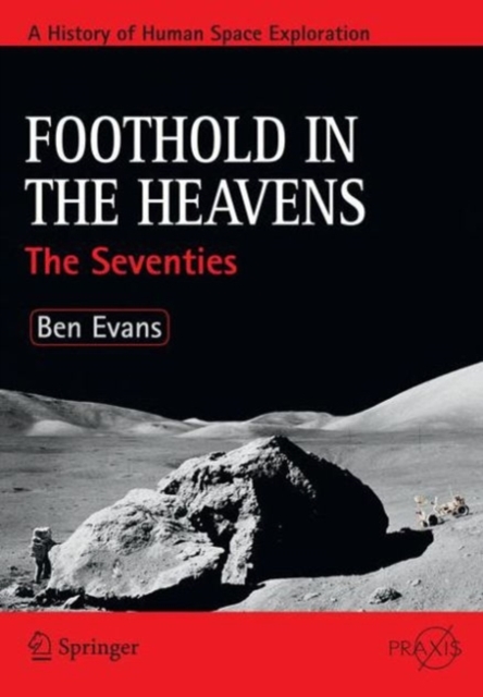 Foothold in the Heavens : The Seventies, PDF eBook