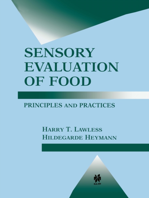 Sensory Evaluation of Food : Principles and Practices, PDF eBook