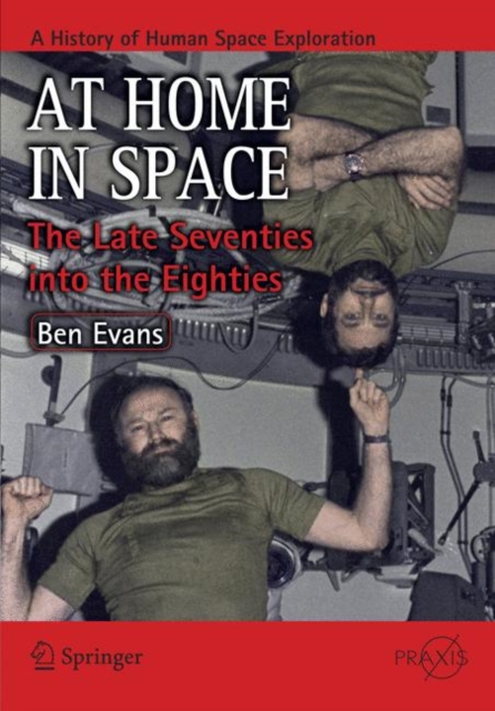 At Home in Space : The Late Seventies into the Eighties, Paperback / softback Book