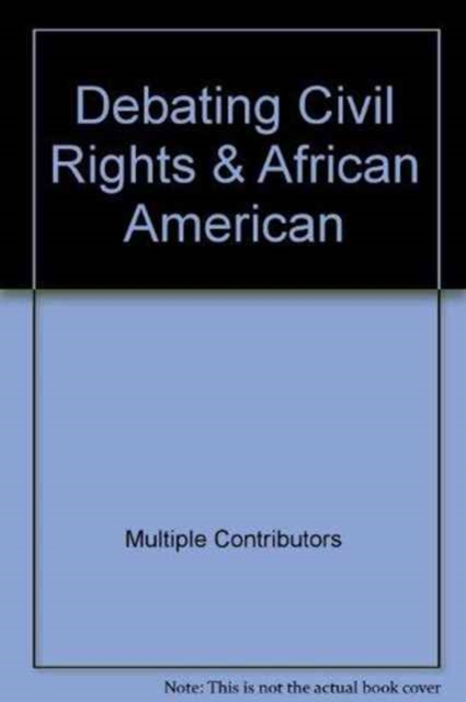 Debating Civil Rights & African American, Paperback / softback Book