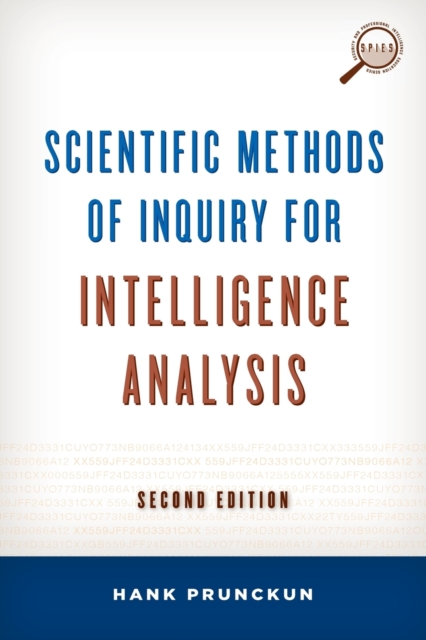 Scientific Methods of Inquiry for Intelligence Analysis, Paperback / softback Book